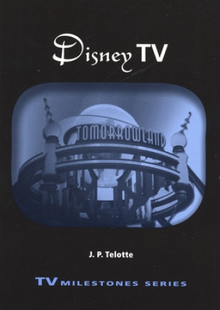 Kniha Disney TV J.P. Telotte