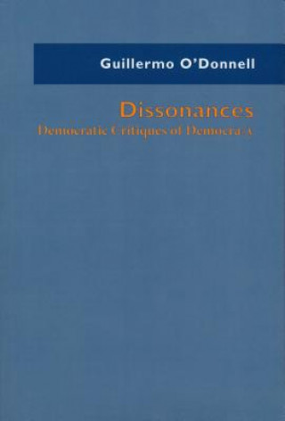 Knjiga Dissonances Guillermo O'Donnell