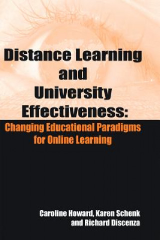 Kniha Distance Learning and University Effectiveness Caroline Howard