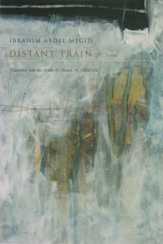 Livre Distant Train Ibrahim Abdel Megid