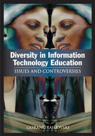 Könyv Diversity in Information Technology Education Goran Trajkovski