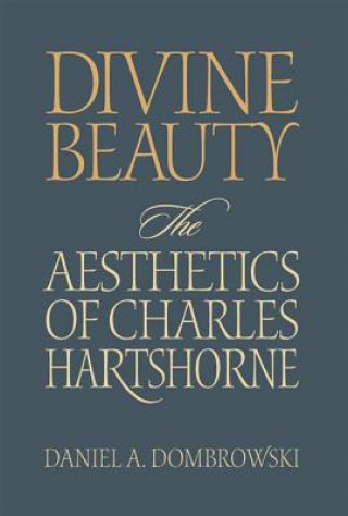 Livre Divine Beauty Daniel A. Dombrowski