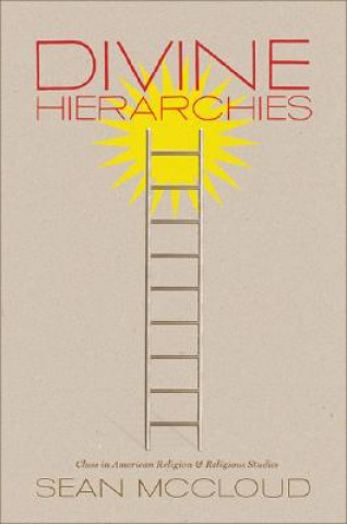 Könyv Divine Hierarchies Sean McCloud