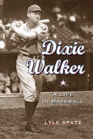 Book Dixie Walker Lyle Spatz