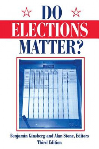 Book Do Elections Matter? Benjamin Ginsberg