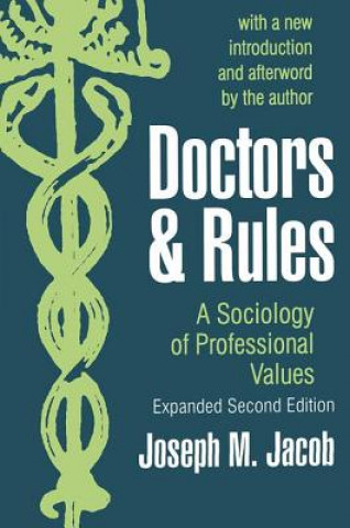 Kniha Doctors and Rules Joseph M. Jacob