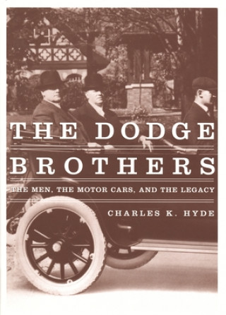 Kniha Dodge Brothers Charles K. Hyde