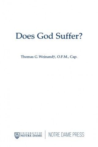 Könyv Does God Suffer? Thomas G. Weinandy