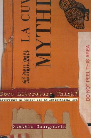 Книга Does Literature Think? Stathis Gourgouris