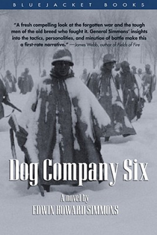 Książka Dog Company Six (Bluejacket Books) Edwin H. Simmons