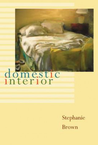 Kniha Domestic Interior Stephanie Brown