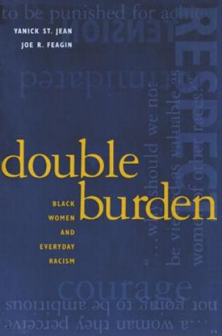 Kniha Double Burden Joe R. Feagin