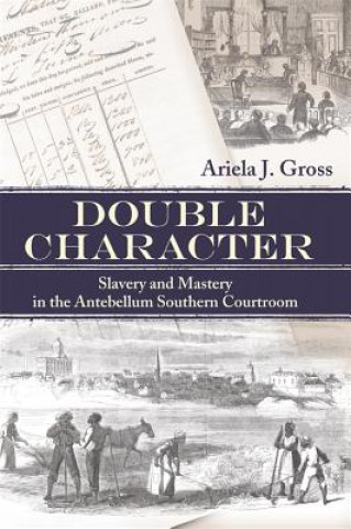 Kniha Double Character Ariela J. Gross