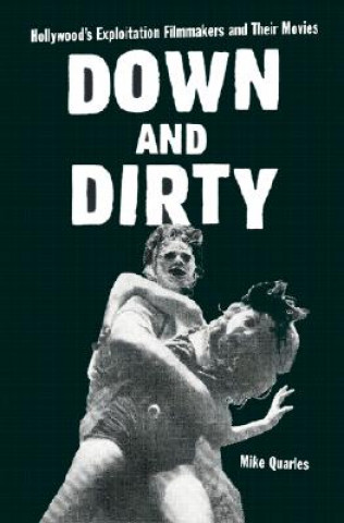 Buch Down and Dirty Mike Quarles