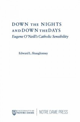 Książka Down the Nights and Down the Days Edward L.. Shaughnessy