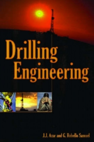 Kniha Drilling Engineering G. Robello Samuel