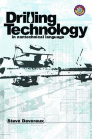 Книга Drilling Technology in Nontechnical Language Steve Devereux