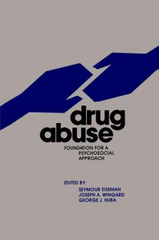 Könyv Drug Abuse Seymour Eiseman