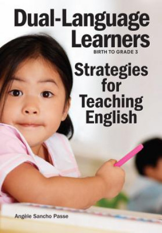 Kniha Dual-Language Learners Angele Sancho Passe