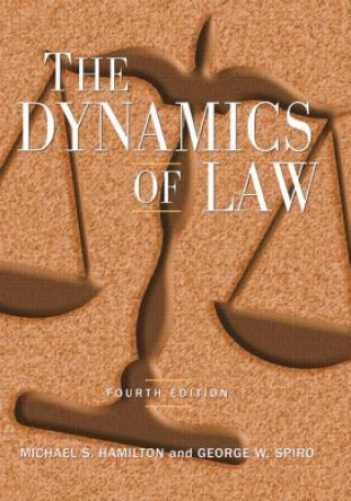 Książka Dynamics of Law George W Spiro