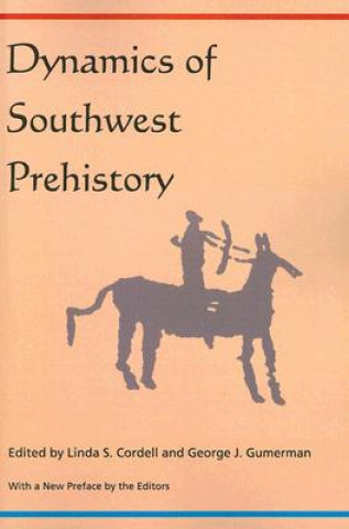 Kniha Dynamics of Southwest Prehistory 