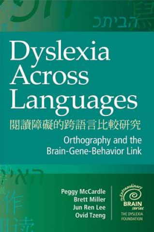 Knjiga Dyslexia Across Languages Peggy D. McCardle