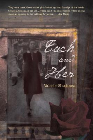 Könyv Each and Her Valerie Martinez