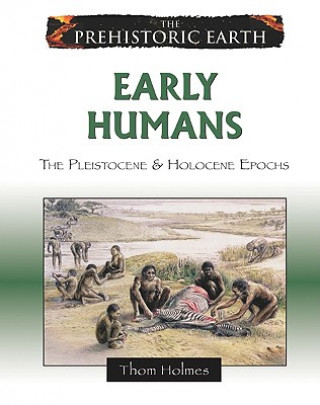Könyv Early Humans Thom Holmes