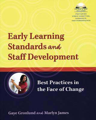 Książka Early Learning Standards and Staff Development Gaye Gronlund