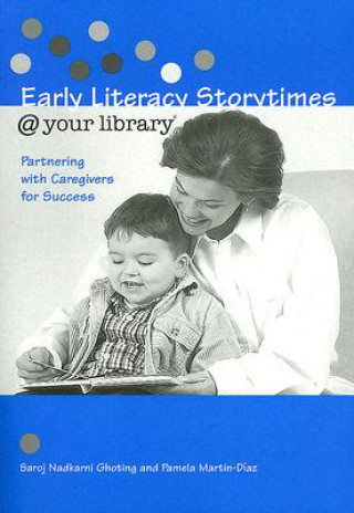 Könyv Early Literacy Storytimes @ Your Library Pamela Martin-Diaz
