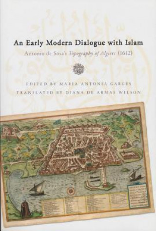 Книга Early Modern Dialogue with Islam Antonio De Sosa