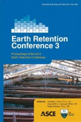 Knjiga Earth Retention Conference 3 Wash ) Earth Retention Conference (3rd 2010 Bellevue