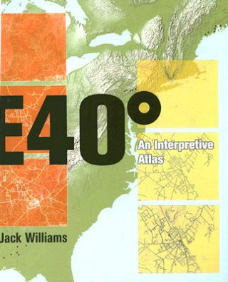 Könyv East 40 Degrees Jack Williams