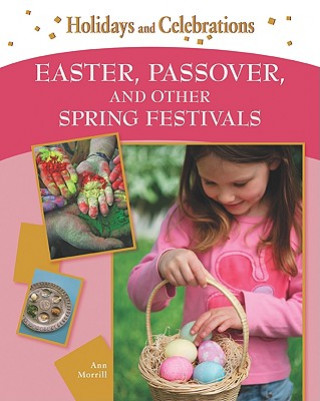 Carte Easter, Passover, and Other Spring Festivals Ann Morrill