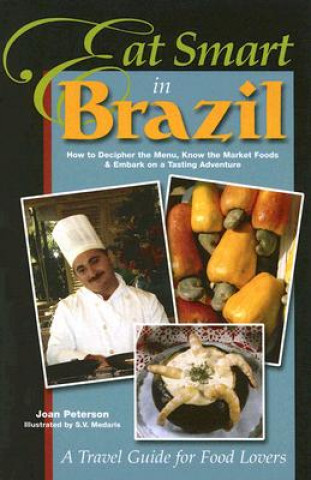Carte Eat Smart in Brazil David Peterson