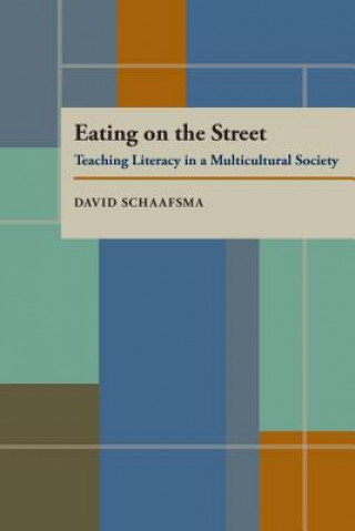 Carte Eating on the Street David Schaafsma