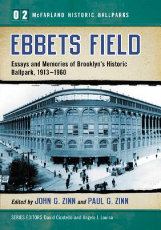 Knjiga Ebbets Field John G. Zinn