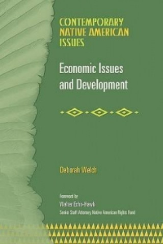 Книга Economic Issues and Development Deborah Welch