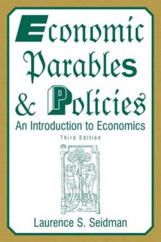 Kniha Economic Parables and Policies Laurence S. Seidman