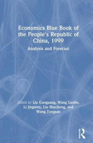 Carte Economics Blue Book of the People's Republic of China, 1999 Liu Guoguang