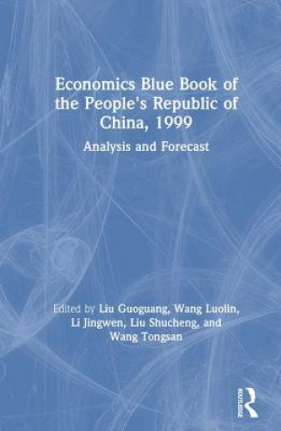 Książka Economics Blue Book of the People's Republic of China, 1999 Liu Guoguang