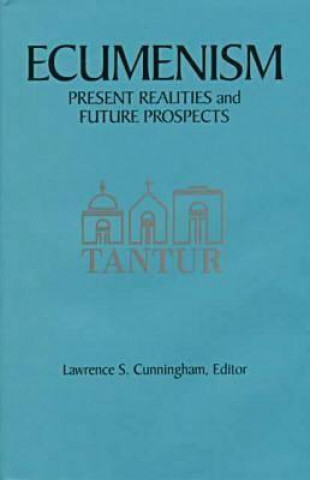 Book Ecumenism Lawrence S. Cunningham