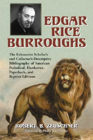 Kniha Edgar Rice Burroughs Robert B. Zeuschner