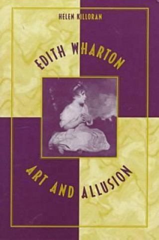 Книга Edith Wharton Helen Killoran