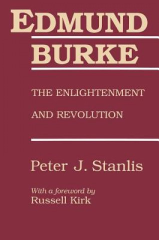 Книга Edmund Burke Peter J. Stanlis