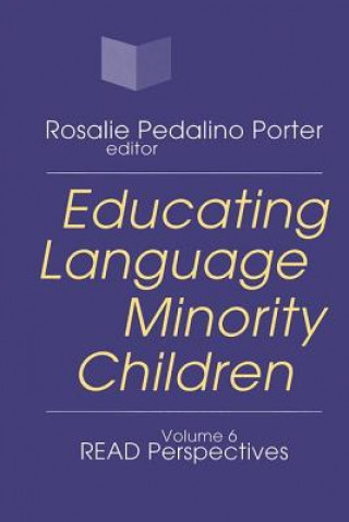 Carte Educating Language Minority Children Rosalie Porter