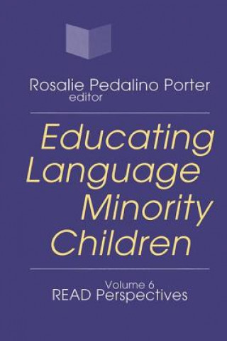 Książka Educating Language Minority Children Rosalie Porter