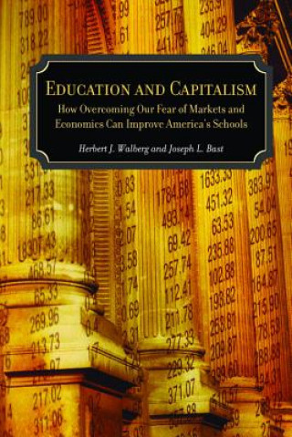 Buch Education and Capitalism Joseph Bast