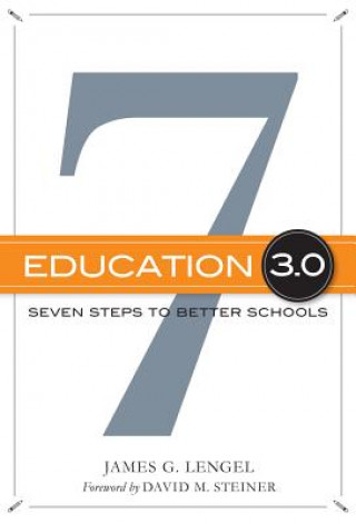 Libro Education 3.0 James G. Lengel