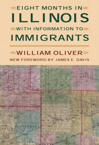 Carte Eight Months in Illinois William Oliver